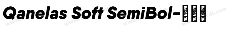 Qanelas Soft SemiBol字体转换 Qanelas Soft SemiBol字体转换
